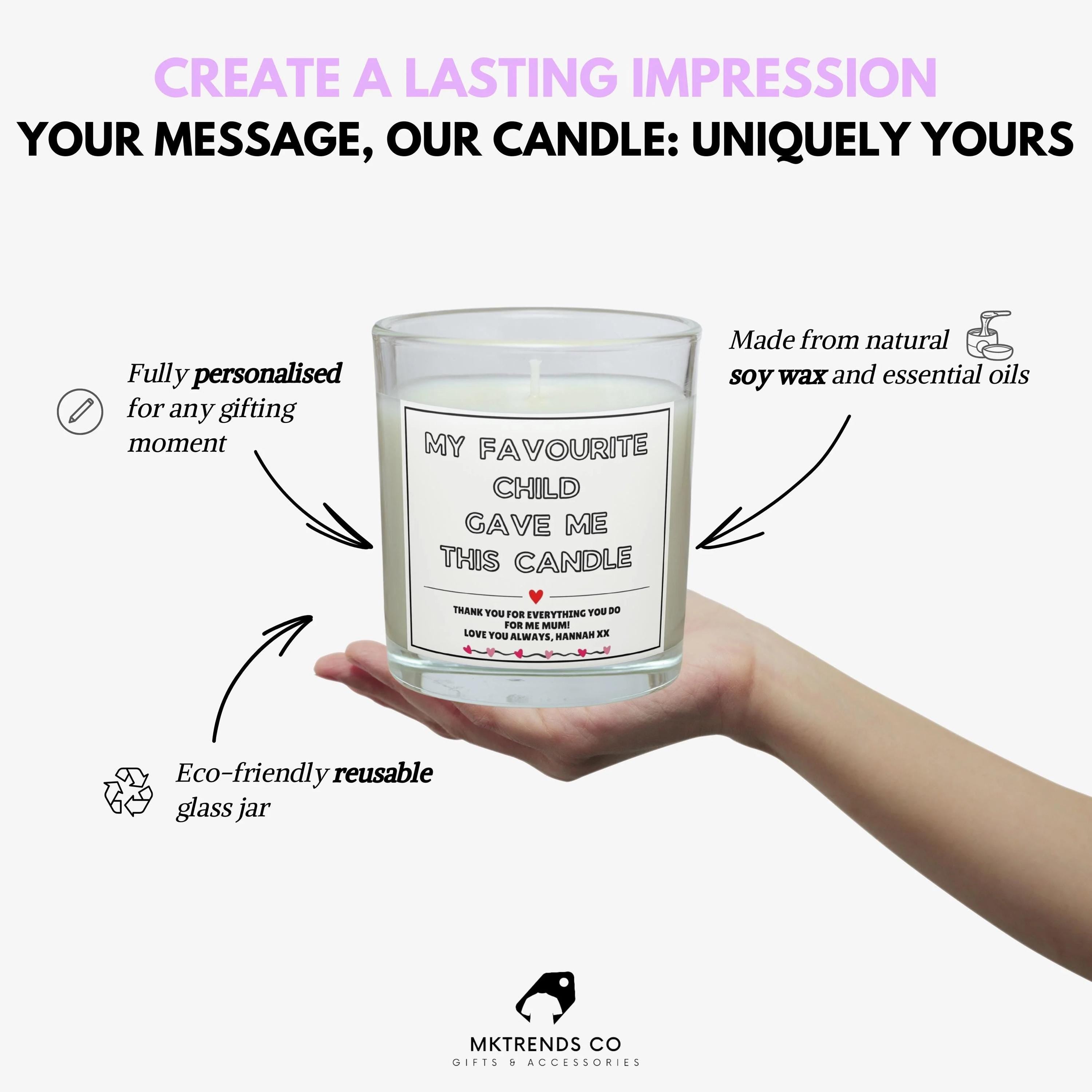 My Favourite Child Gave Me This Candle | Gifts for Mum | Mum Message Candle | Best Mum Gift | Favourite Child | From Son Daughter Cute Gift Etsy