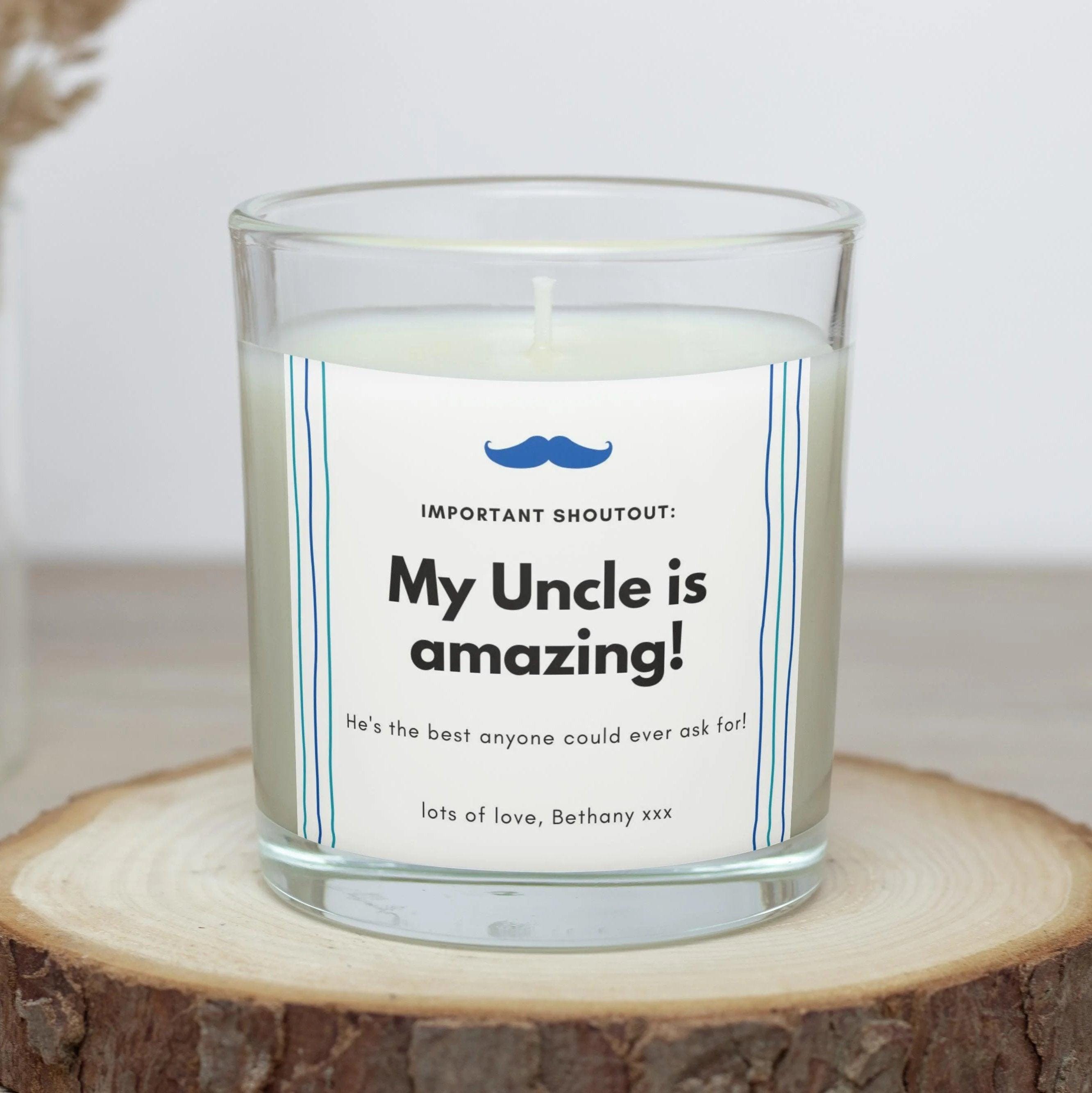 My Uncle is Amazing Personalised Candle | Best Uncle Shoutout Gift | Uncle Birthday | Uncle Christmas | Thank You Uncle Candle | Best Uncle Etsy
