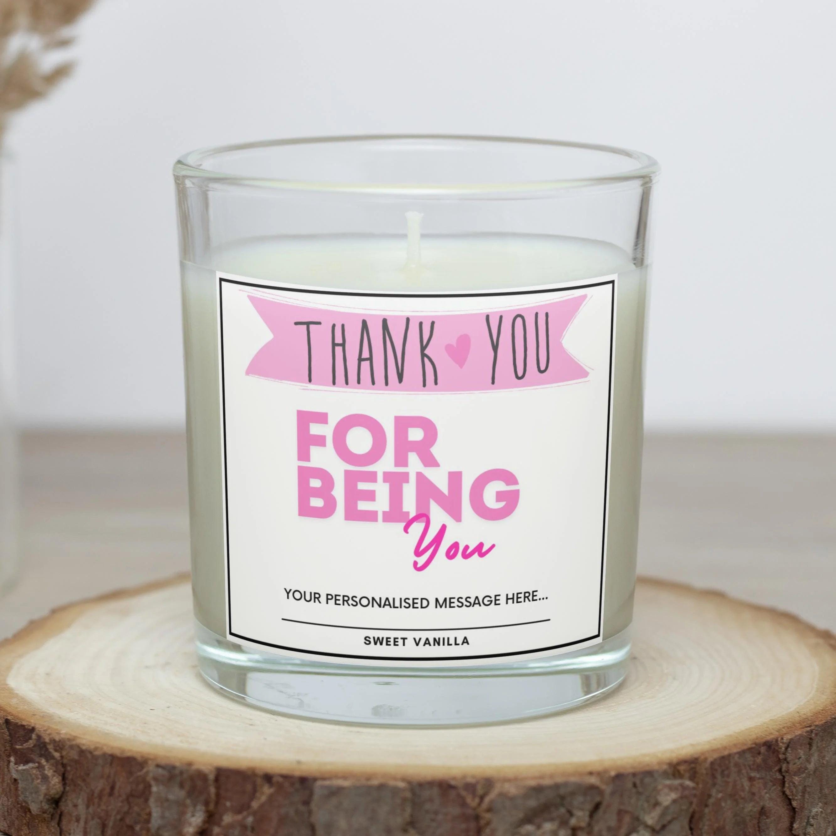 Thank You For Being You Gift for Her | Personalised Thank You Candle | Gift for Her| Best Friend Appreciation Candle | Sister | Mum | Auntie Etsy