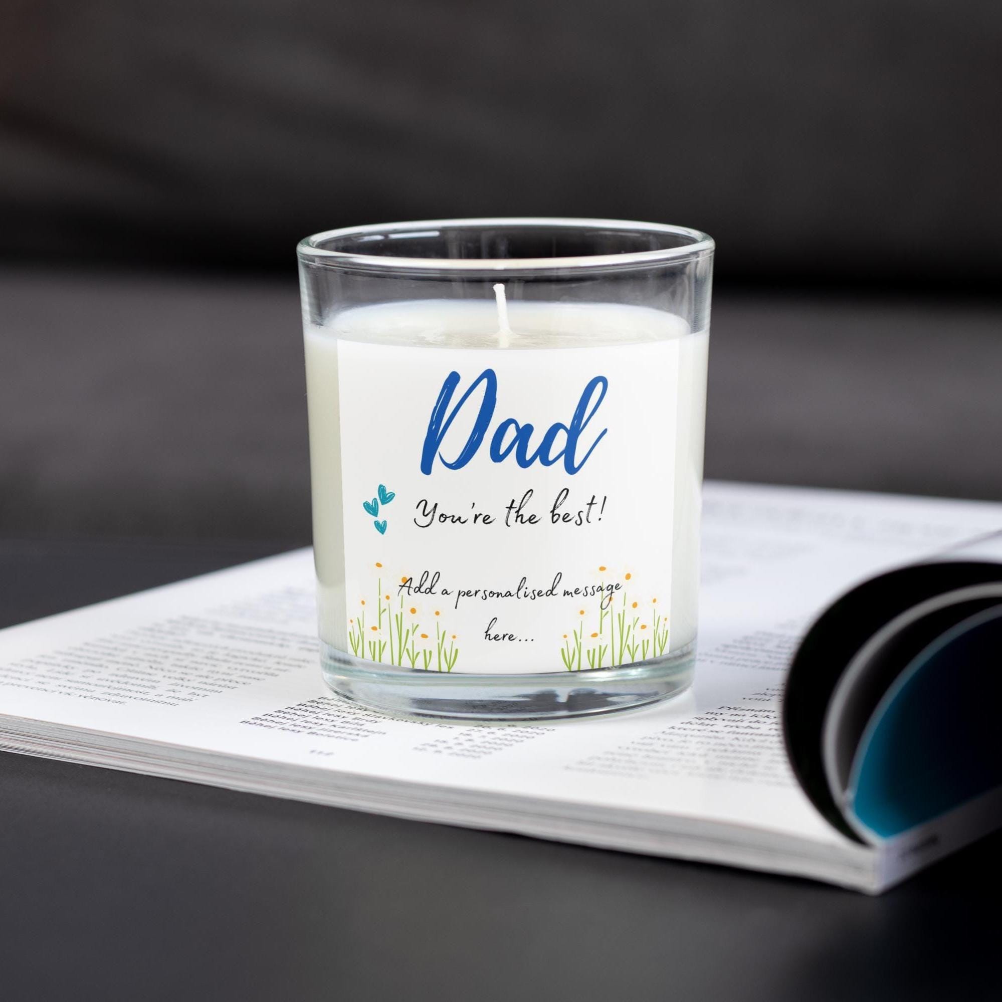 Dad You're the Best Personalised Candle Gift | Best Dad Gift | Dad Appreciation | Gifts for Daddy | New Dad Gift | Gifts from Son Daughter Etsy