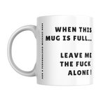 Personalised Leave Me Alone Mug — original left-handle view on a pure white background