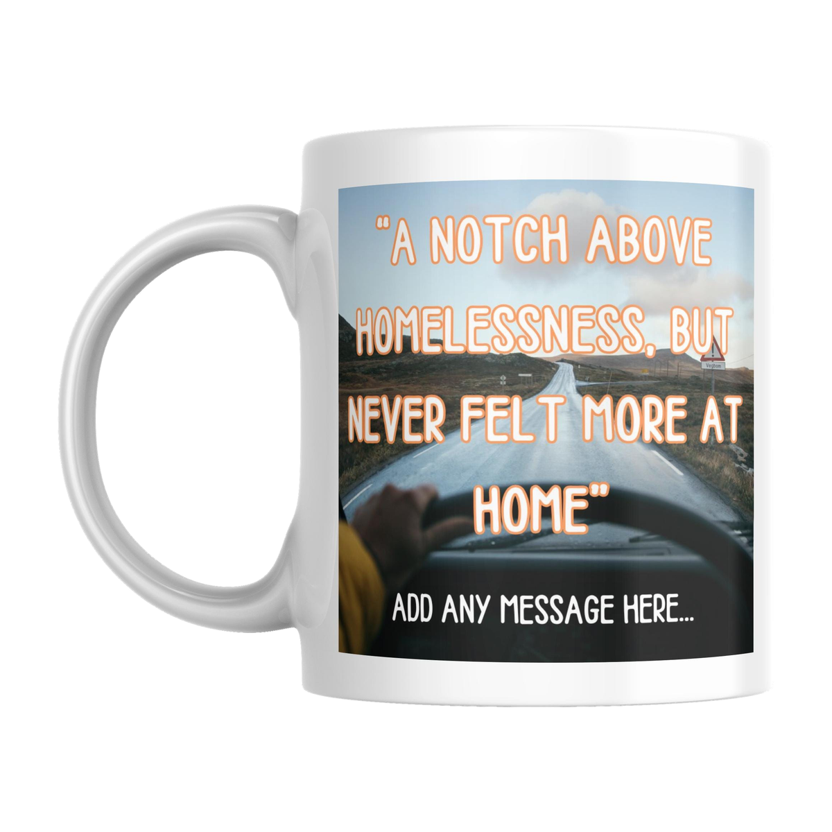 Personalised Vanlife Quote Mug — original left-handle view on a pure white background