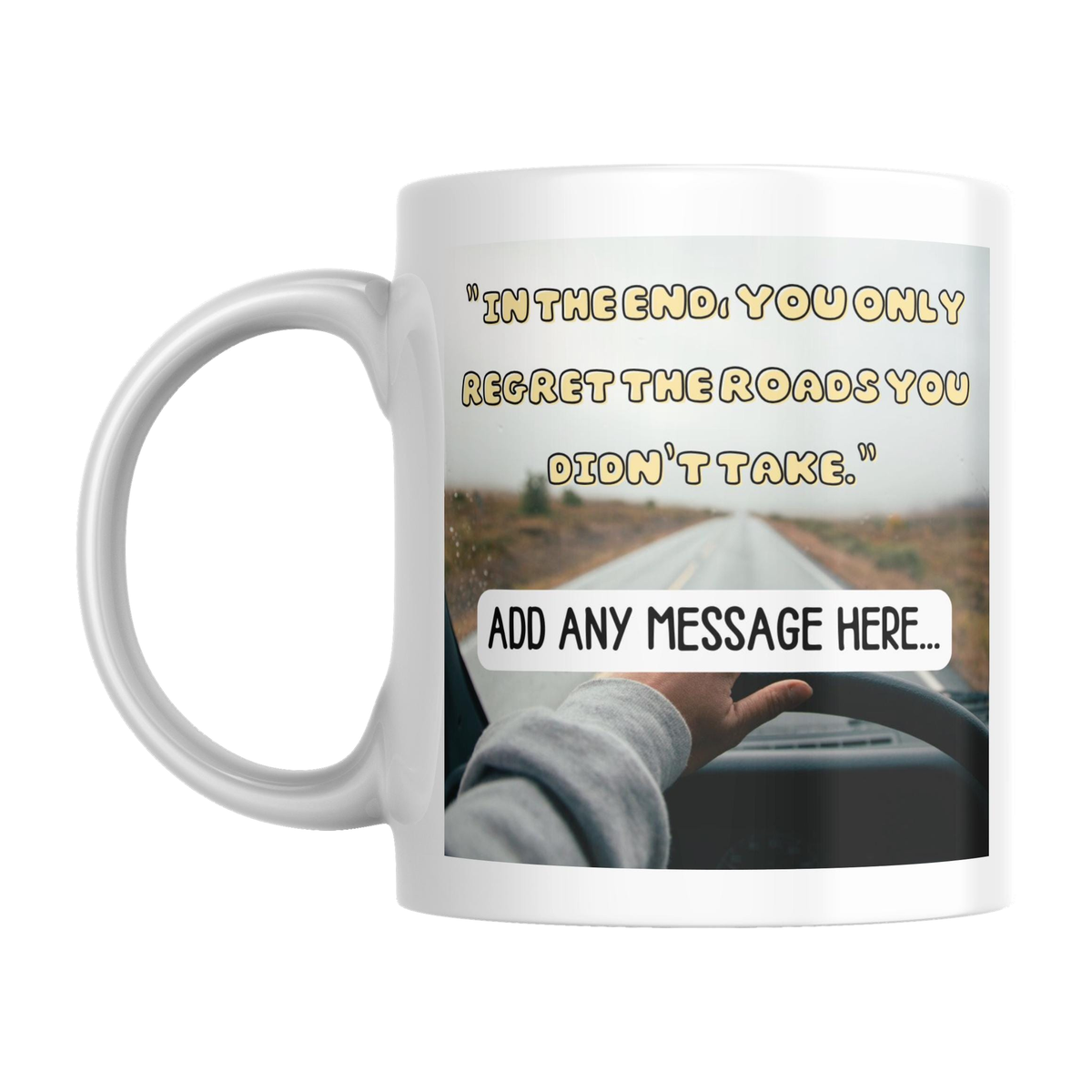 Personalised Vanlife Quote Mug — original left-handle view on a pure white background
