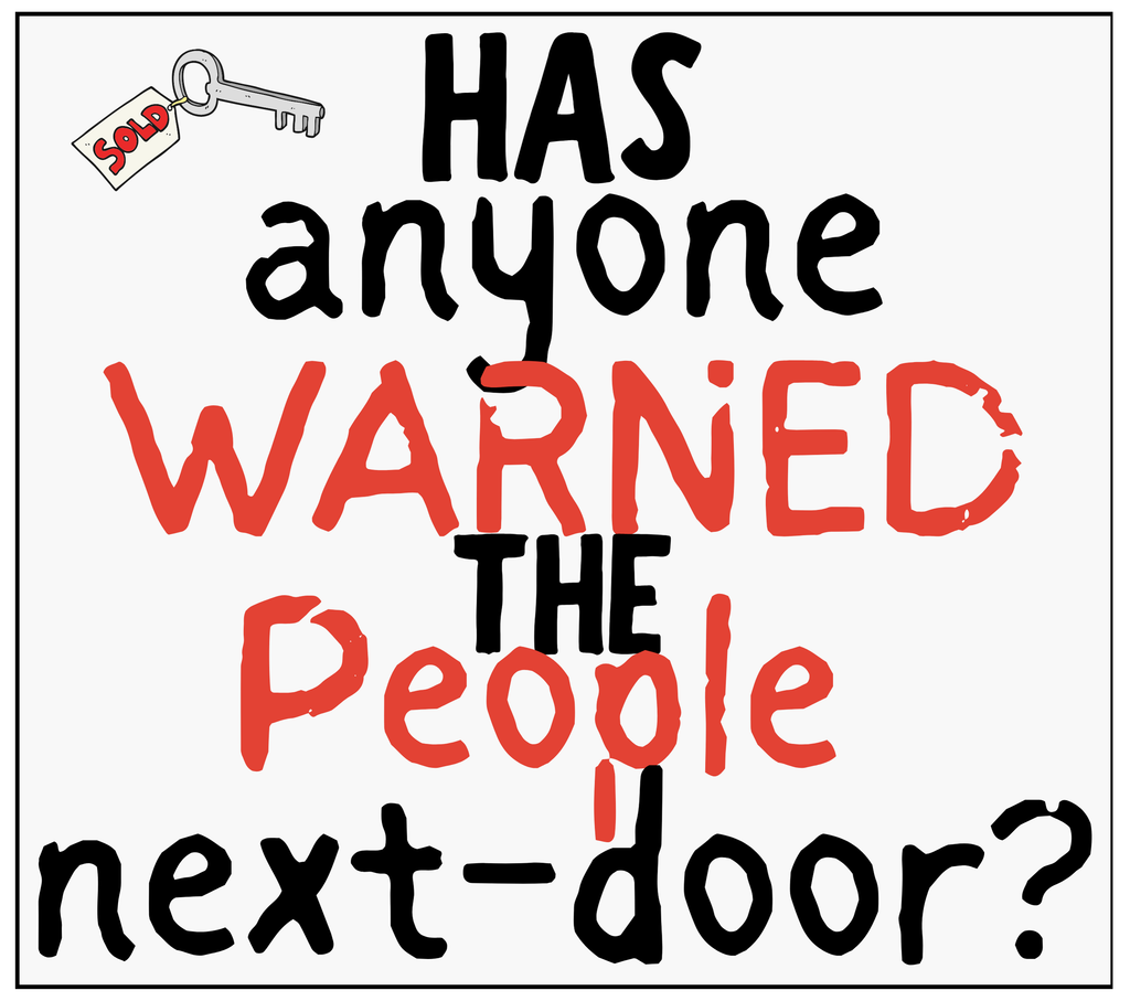 New Home Has Anyone Warned the People Next Door? candle label design