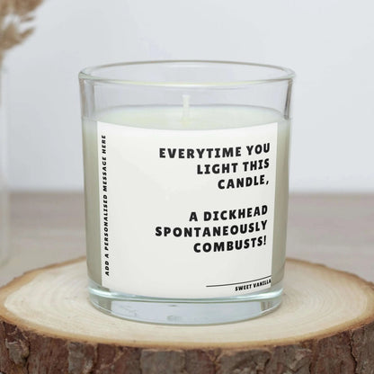 Dickhead Combusts Personalised Candle | Funny Novelty Gift MKTrends Co