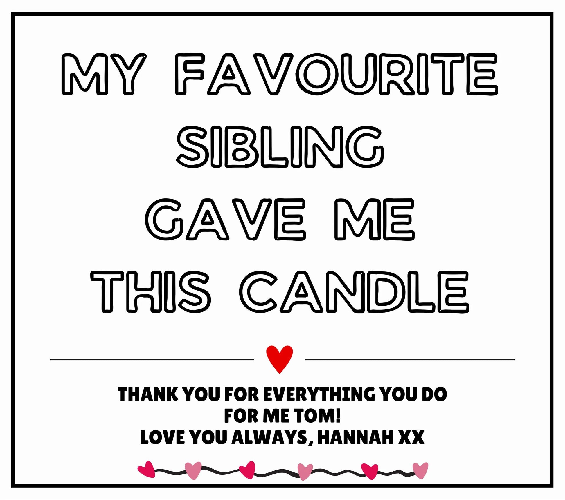 Favourite Sibling Personalised Candle | Funny Brother Sister Gift MKTrends Co