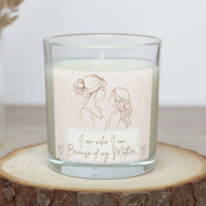 "I Am Who I Am Because of My Mum" Personalised Soy Wax Candle – A Heartfelt Gift for Mum MKTrends Co