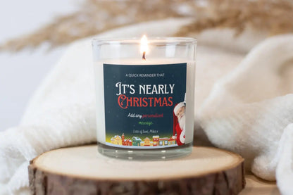 It's Nearly Christmas Santa Candle | Personalised Candle MKTrends Co