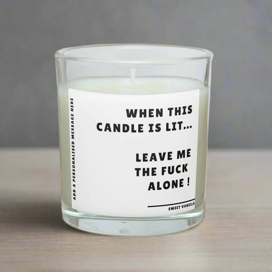 Leave Me Alone Personalised Candle | Funny Novelty Gift MKTrends Co