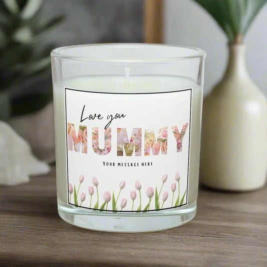 Love You Mummy Personalised Candle | Gifts for Mummy MKTrends Co