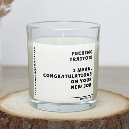 New Job Personalised Candle Gift | Funny New Job Traitor Gift MKTrends Co