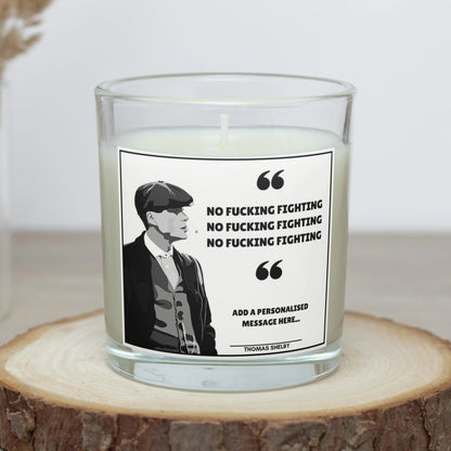 Peaky Blinders No Fucking Fighting Personalised Candle | Tommy Shelby Gift MKTrends Co