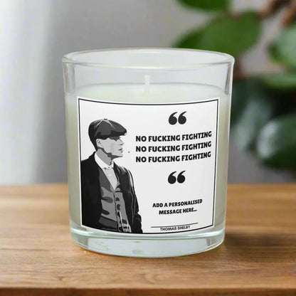 Peaky Blinders No Fucking Fighting Personalised Candle | Tommy Shelby Gift MKTrends Co