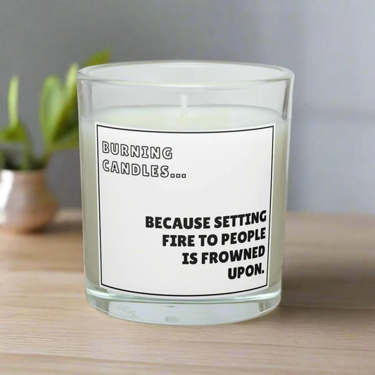 Setting Fire to People Personalised Candle | Funny Novelty Gift MKTrends Co