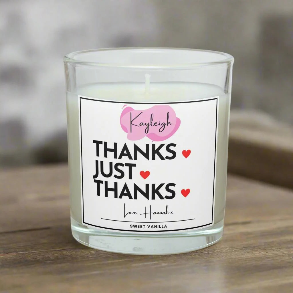 Thanks, Just Thanks Personalised Candle | Thank You Gift MKTrends Co