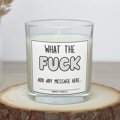 What The Fuck Funny Personalised Candle | Funny Novelty Gift MKTrends Co