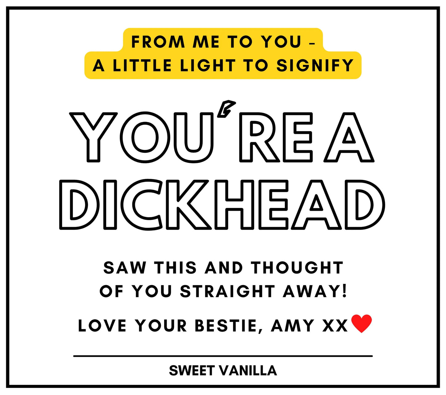 You're a Dickhead Personalised Candle | Funny Dickhead Gift MKTrends Co