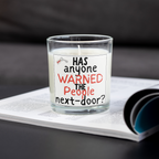 Funny Has anyone warned the people next door new home candle on an open magazine