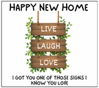 Happy New Home Live Laugh Love wooden sign candle label design
