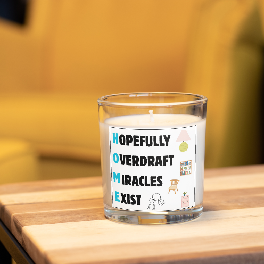 Funny HOME acronym new home candle in a home setting