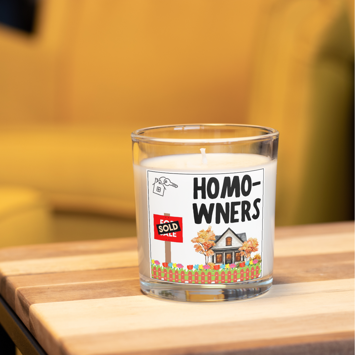 Funny Homo-wners new home candle in a home setting