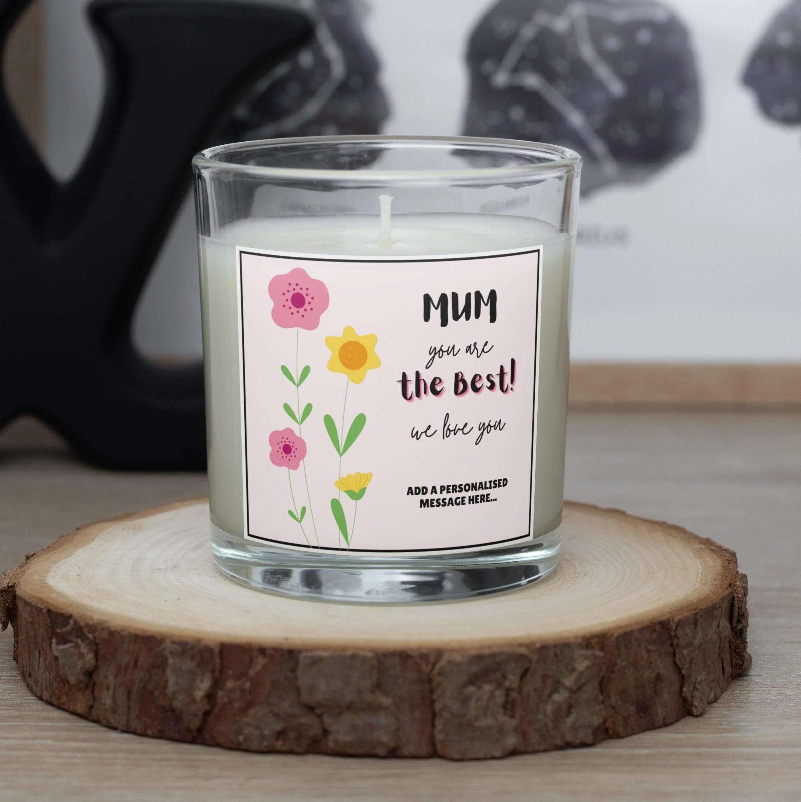 Mum you are the Best Personalised Candle | Gifts for Mum | Best Mum Gifts | Mum Flower Message Candle | Mum Birthday Gifts | Mum Christmas Etsy