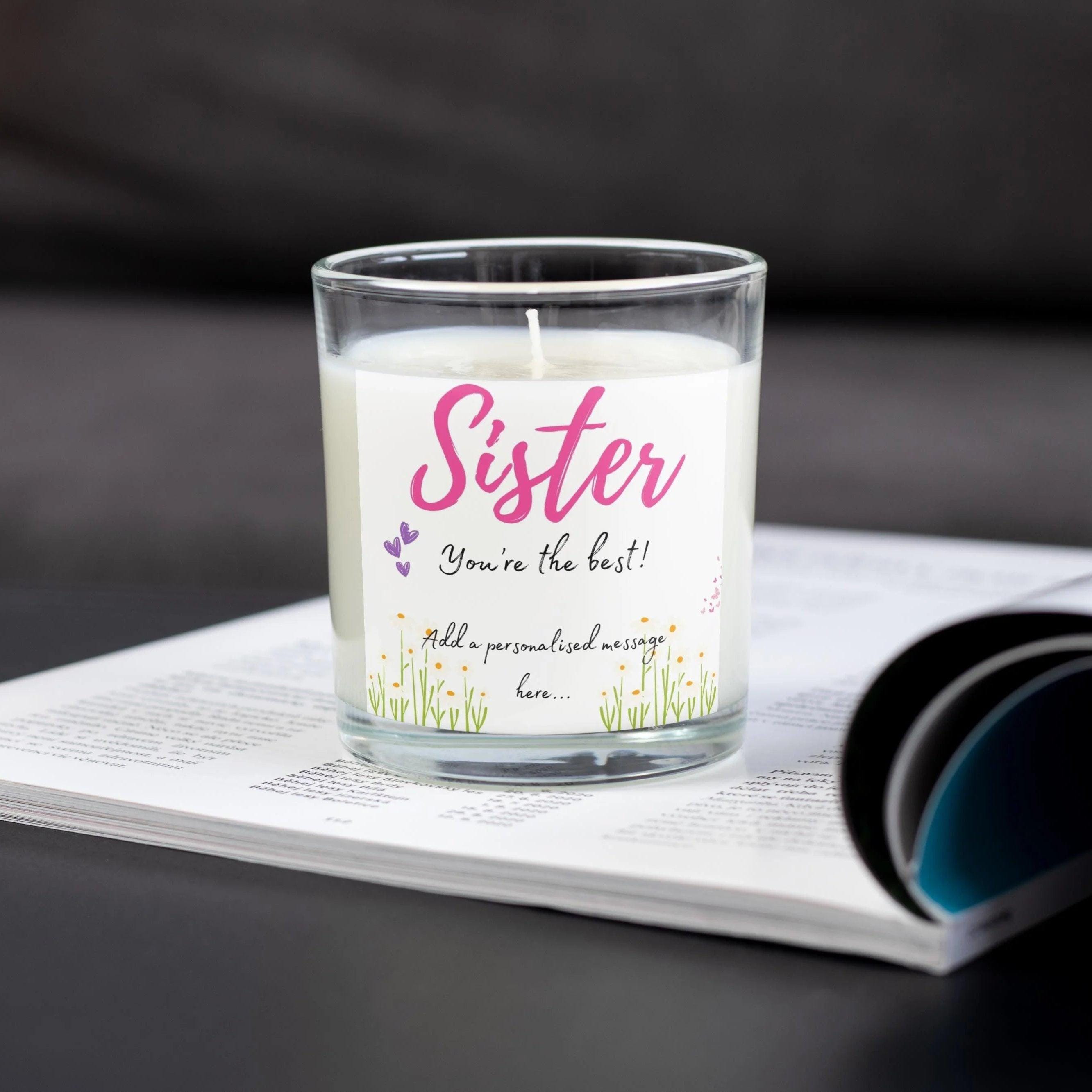 Sister You're the Best Personalised Candle | Best Sister | Thoughtful Gift for Sister | Sister Christmas | Sister Birthday | Custom Sister Etsy