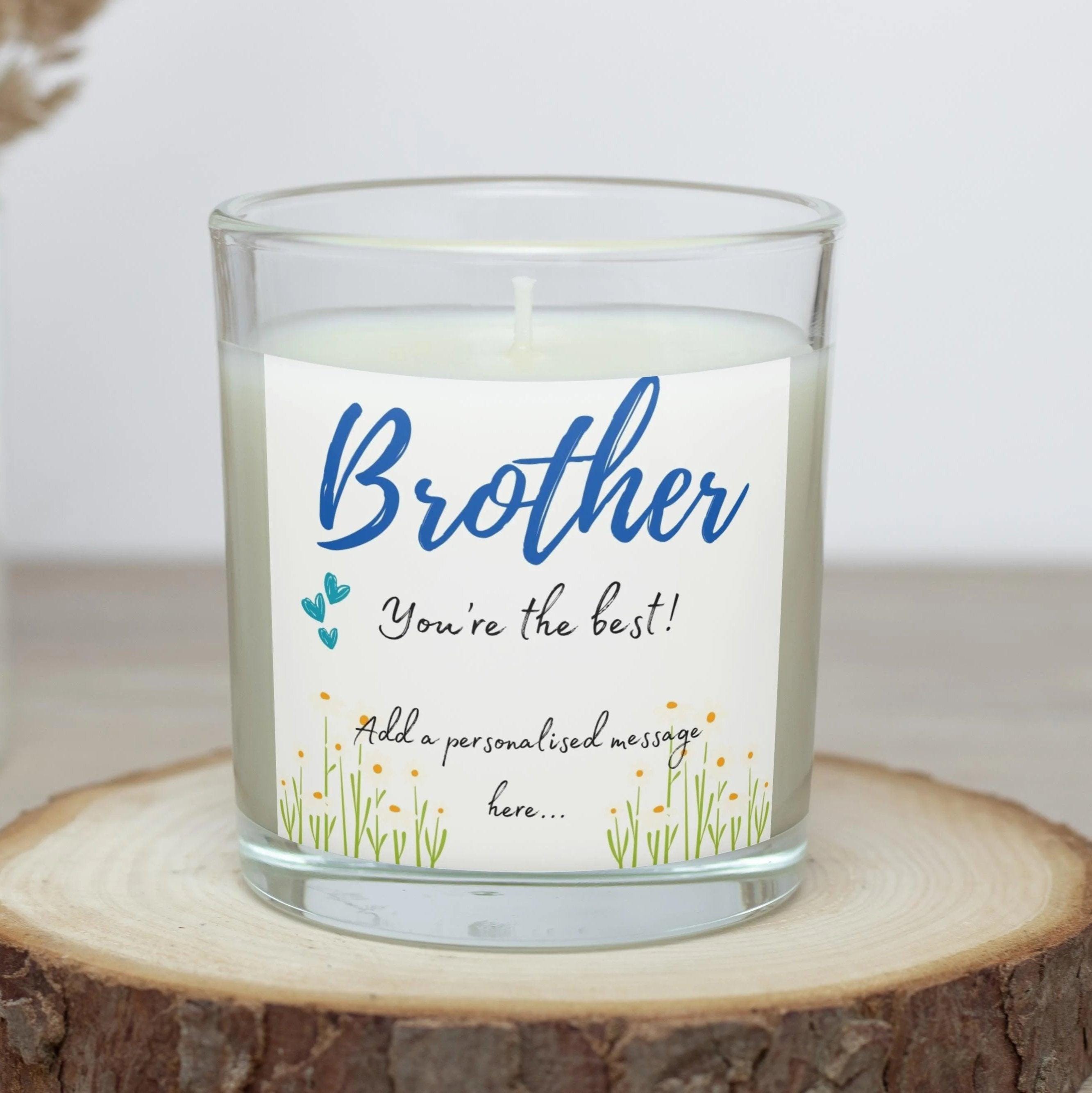 You're The Best Brother Personalised Candle | Best Brother Message Gift | Thoughtful Brother Candle | Brother Message Gift | Best Bro Gift Etsy