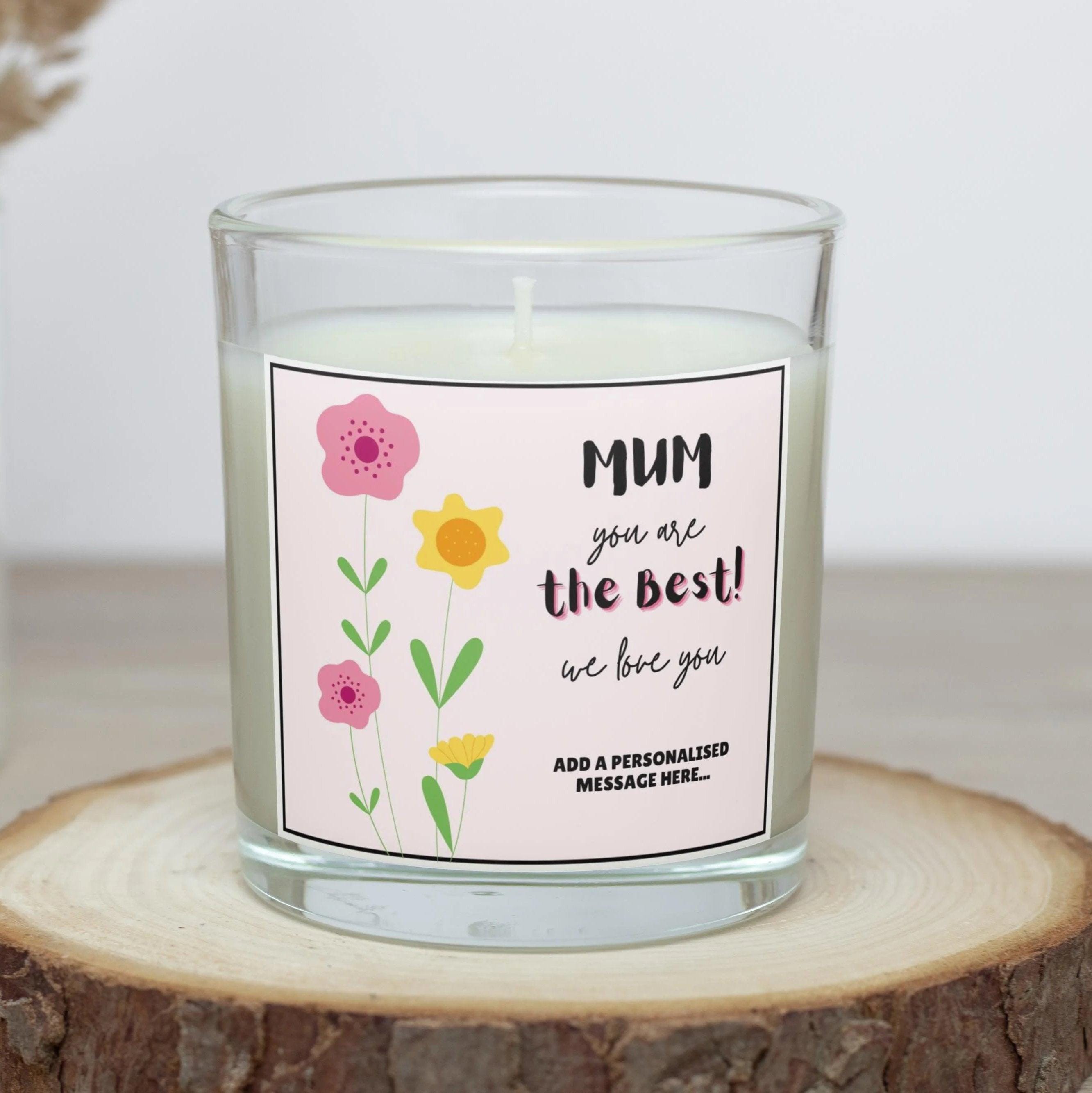 Mum you are the Best Personalised Candle | Gifts for Mum | Best Mum Gifts | Mum Flower Message Candle | Mum Birthday Gifts | Mum Christmas Etsy