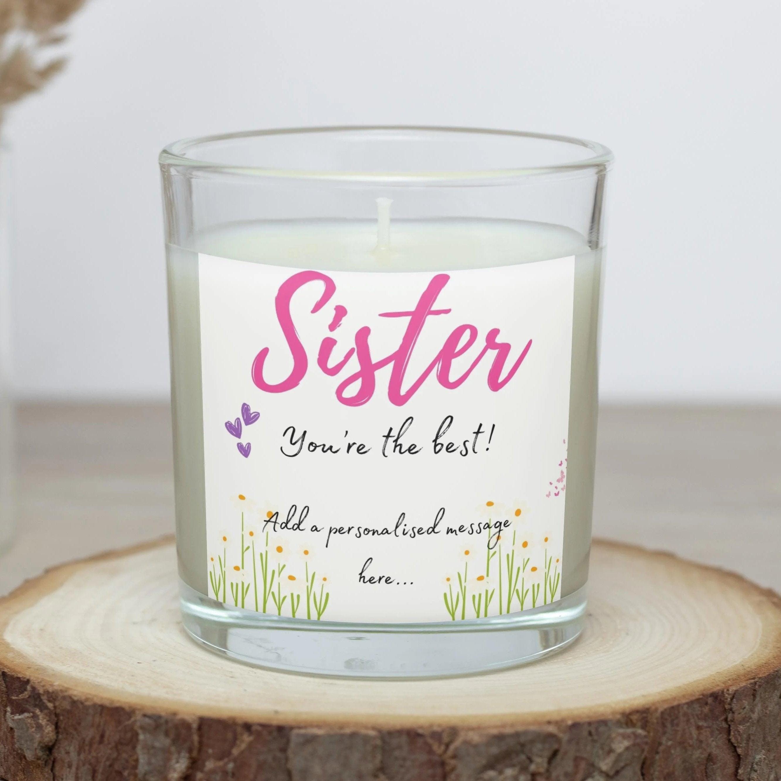 Sister You're the Best Personalised Candle | Best Sister | Thoughtful Gift for Sister | Sister Christmas | Sister Birthday | Custom Sister Etsy
