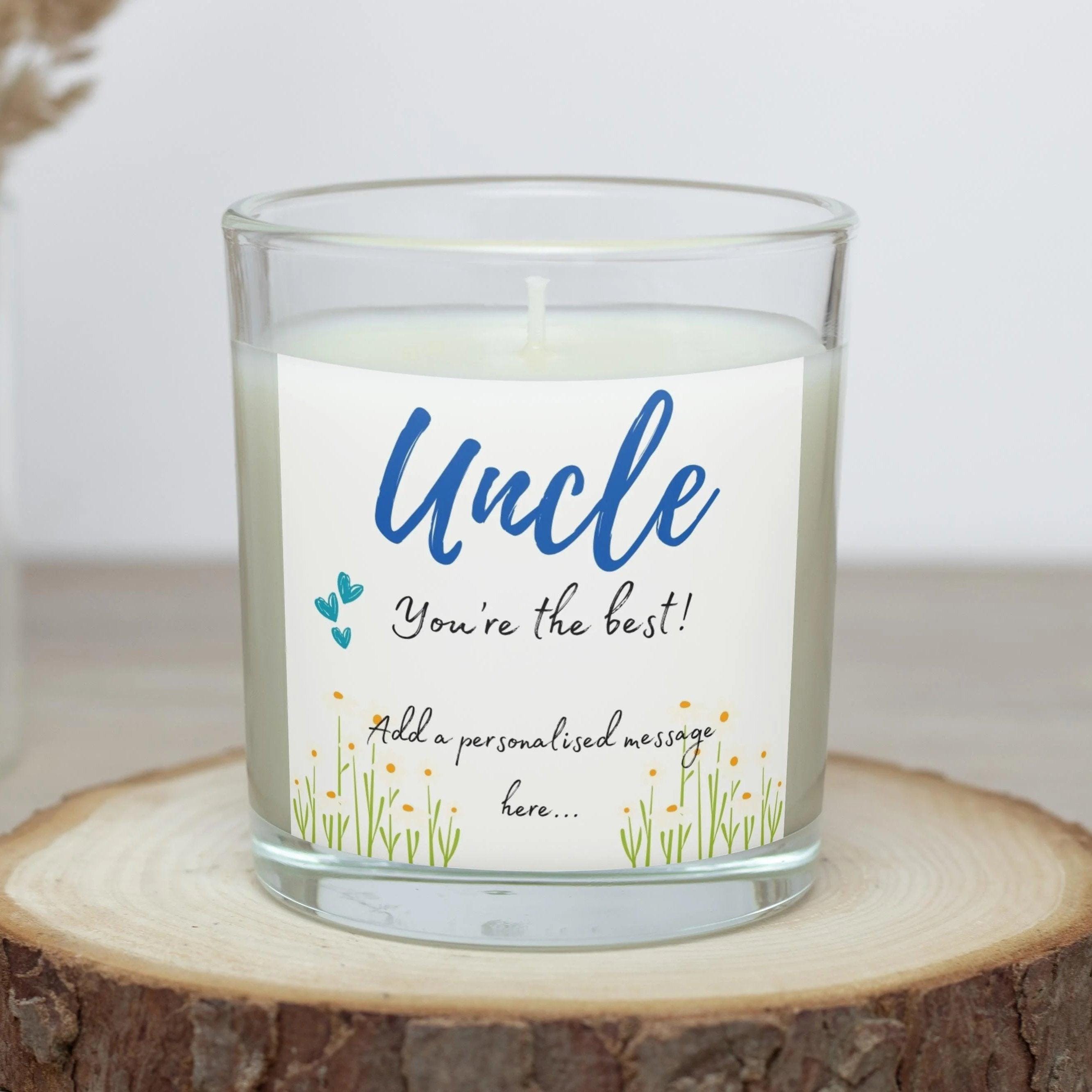Uncle You're The Best Personalised Candle | Best Uncle Message Gift | Gift for Uncle | Uncle Birthday Gift | Uncle Christmas Gifts | Message Etsy