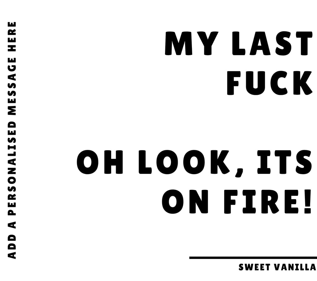 Novelty Last Fuck Personalised Candle | Funny Gift for Friend | Novelty Adult Gift | Funny Co Worker Gift | My Last Fuck Message Candle Gift Etsy