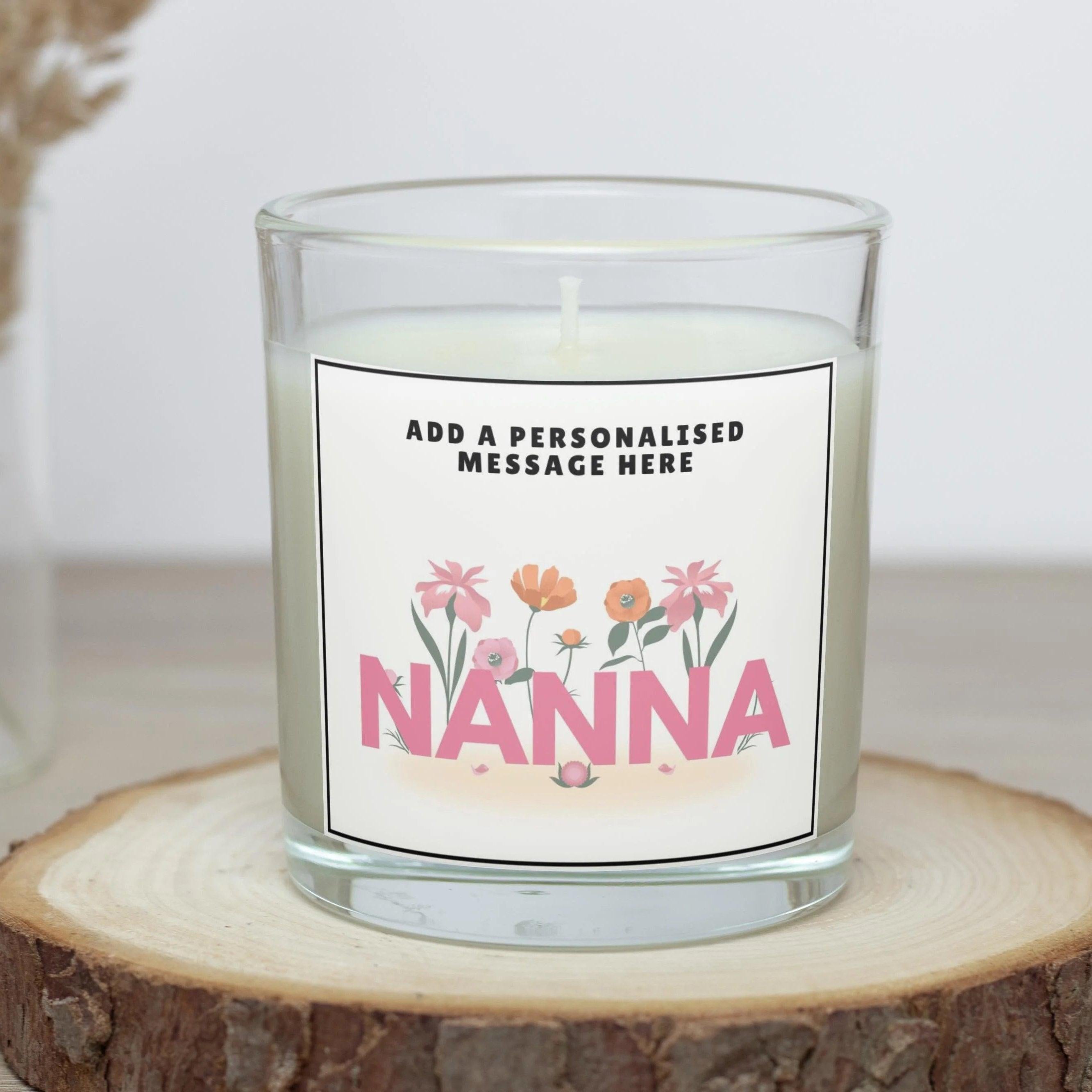 Nanna Message Flowers Personalised Candle | Gift for Nanna | Birthday Gifts for Nanna | Christmas | Custom Nanna | Nanna Message Candle Gift Etsy