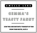 Yeasty Fanny Name Personalised Candle | Rude Candle Gift | Joke Novelty Candle | Best Friend | Work Friend | Funny Candle | Rude Adult Gift Etsy