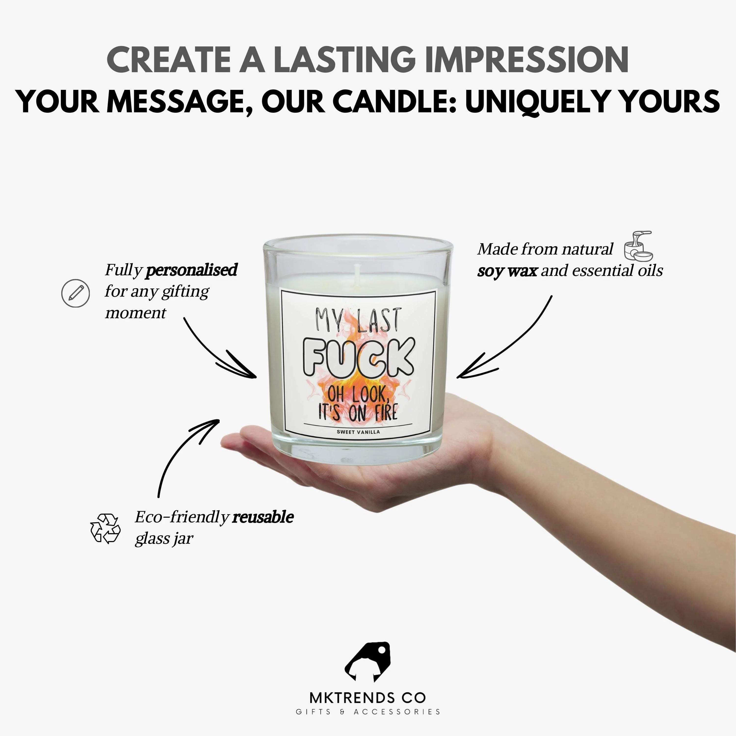 My Last Fuck personalised candle | Funny candle | My Last Fuck, Oh Look, It's on Fire | Funny Rude Candle | Gift For Friend | Personalised Etsy