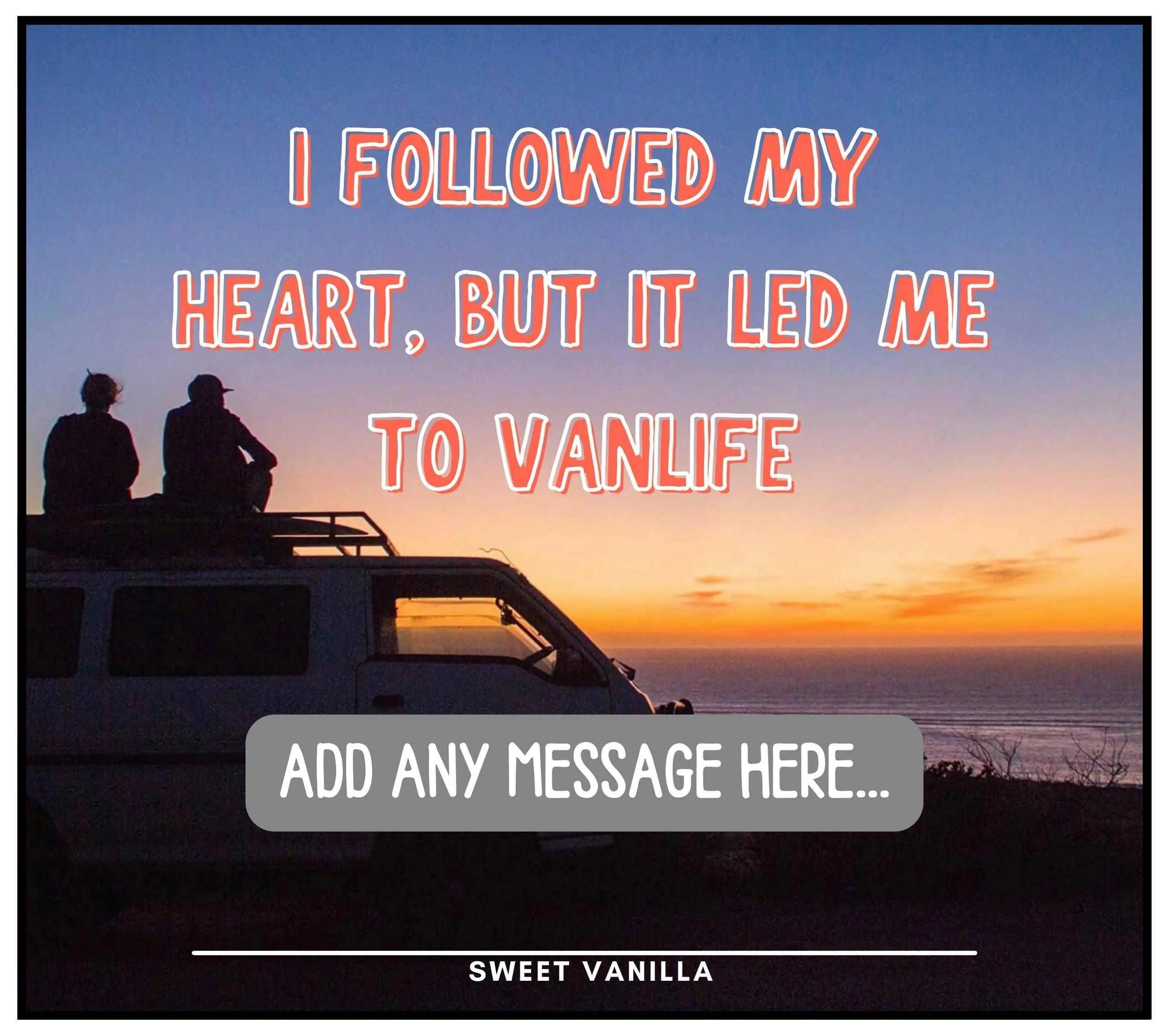 Followed My Heart Personalised Candle | Vanlife Quote | Motorhome Quote | Campervan Quote | Gifts for Vanlife | Decoration Accessories Etsy