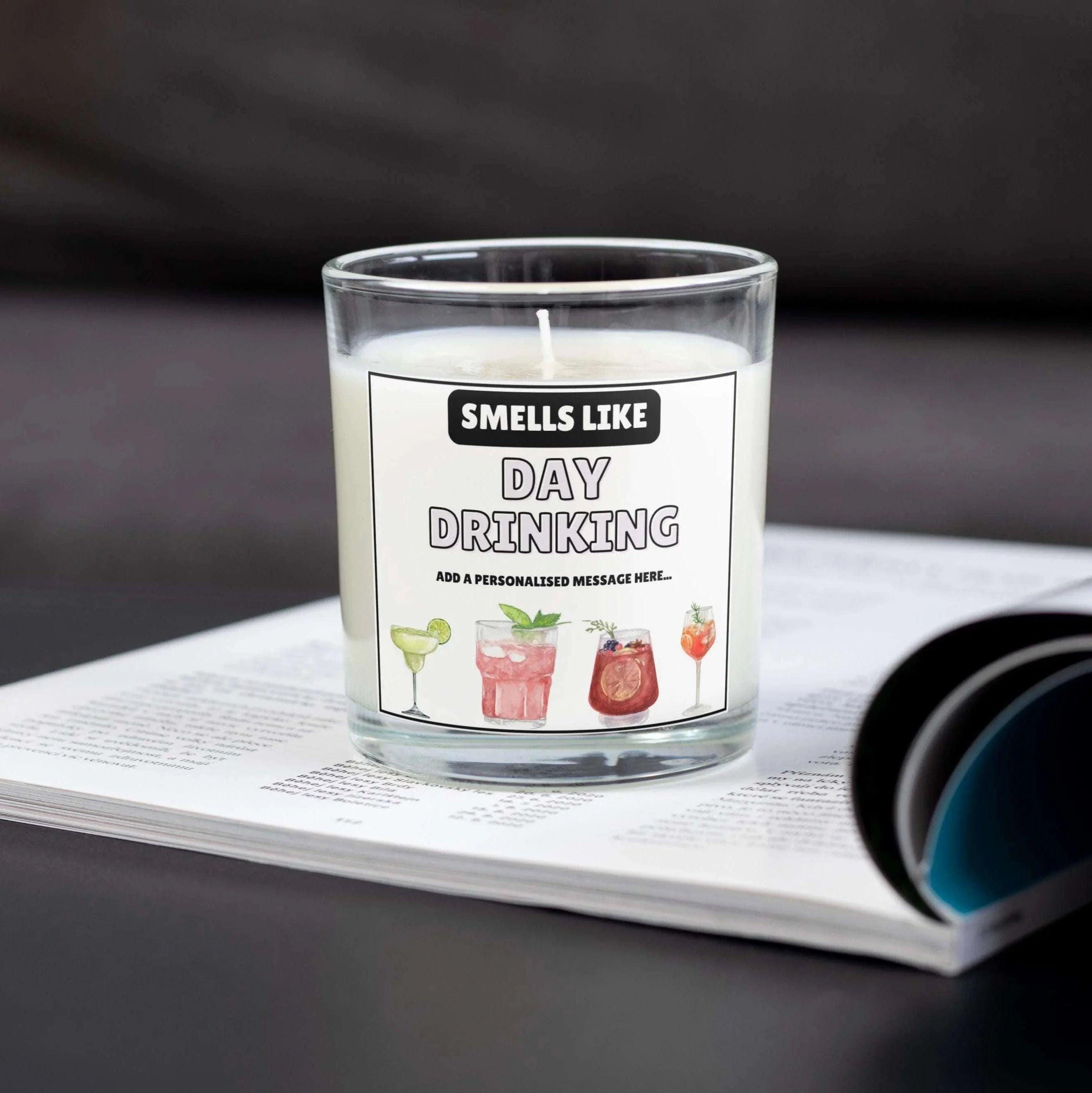 Day Drinking Personalised Candle | Funny Candle | Novelty Gift | Drinking Partner Gifts | Gifts for Her | Gifts for Friend | Day Drinking Etsy
