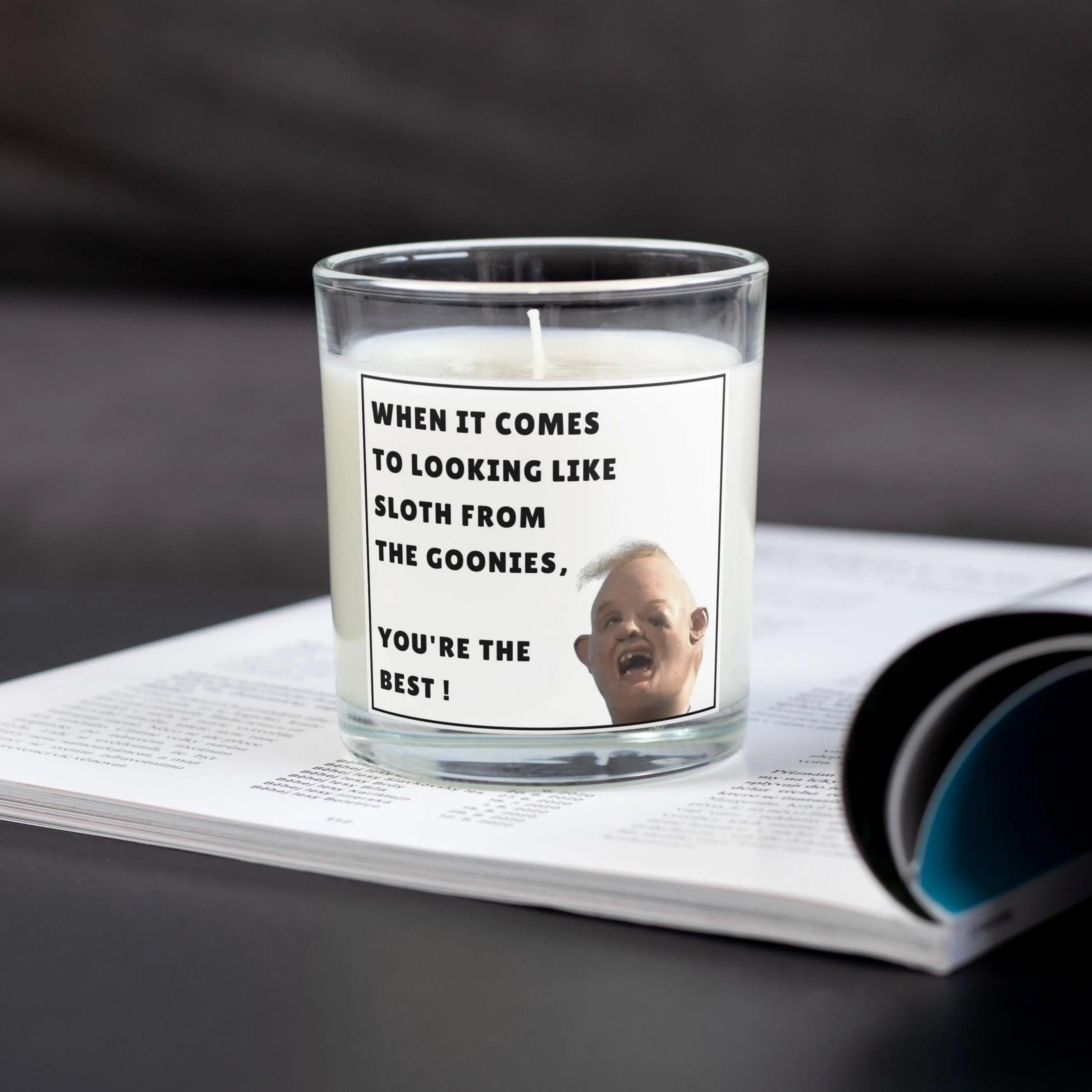 Sloth From the Goonies Funny Personalised Candle Gift | Novelty Gift for Friend | Funny Brother Gift | LOL Work Friend Candle | Novelty Ugly Etsy
