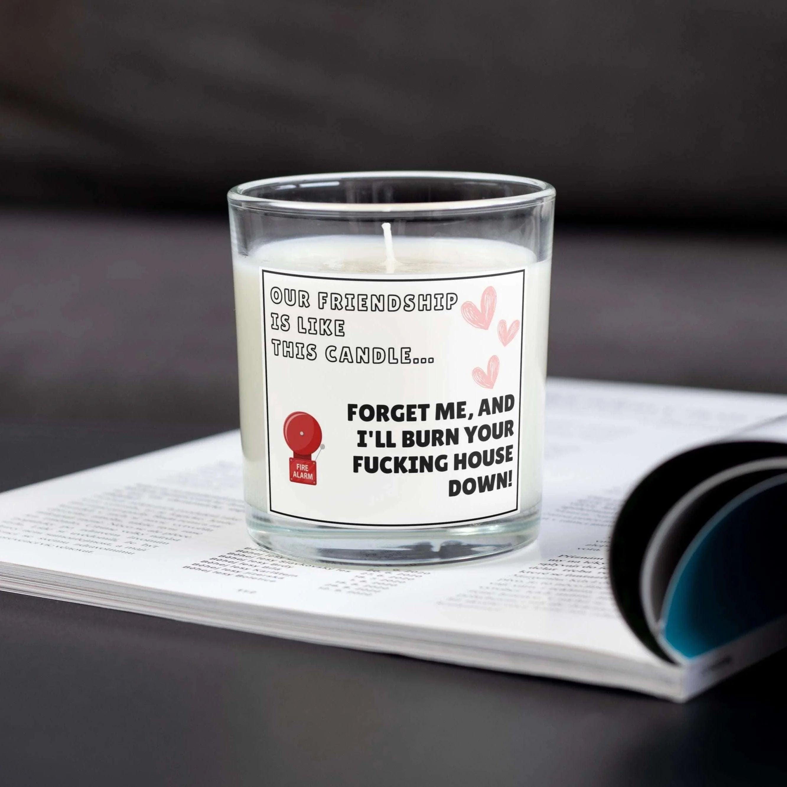 Funny Forget Me Friendship Personalised Candle | Friendship Gift | Funny Friend Gift | Best Friend Funny Candle | Friend Gift for Christmas Etsy