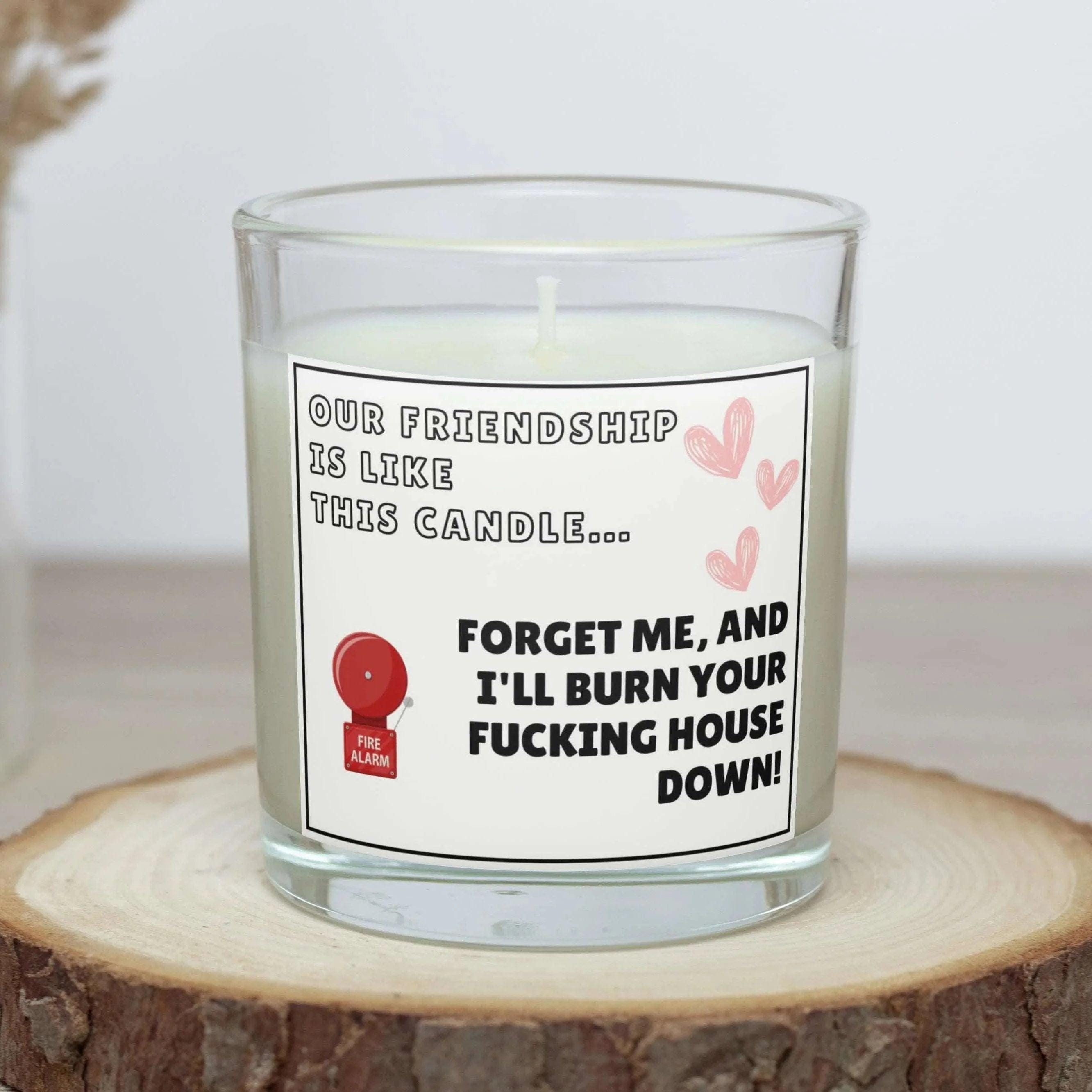 Funny Forget Me Friendship Personalised Candle | Friendship Gift | Funny Friend Gift | Best Friend Funny Candle | Friend Gift for Christmas Etsy