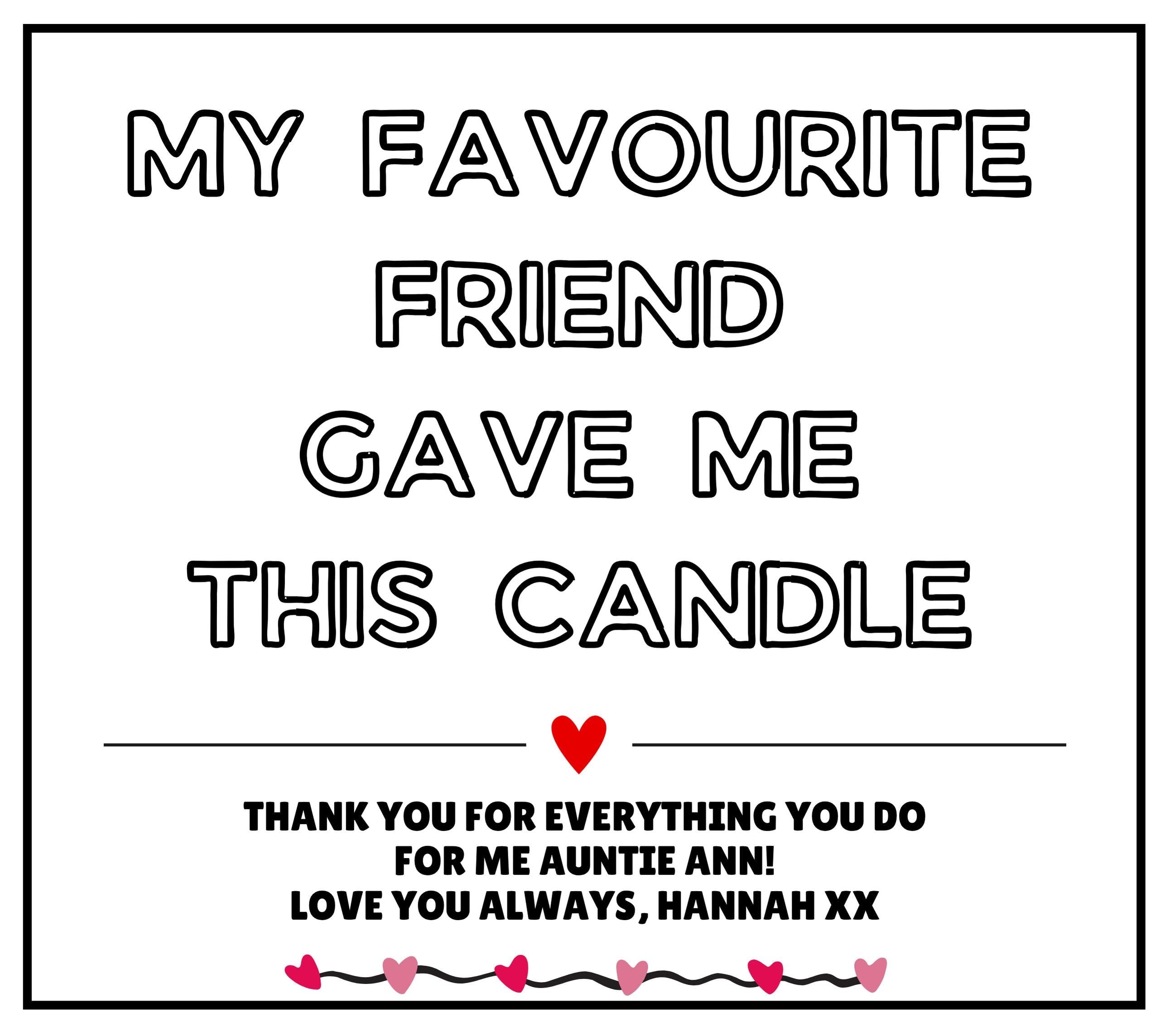 Favourite Friend Message Personalised Candle | Novelty Gift for Friend | Fun Best Friend Candle Gift | Personalised Bestie Candle Gift Etsy