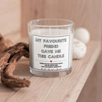 Favourite Friend Message Personalised Candle | Novelty Gift for Friend | Fun Best Friend Candle Gift | Personalised Bestie Candle Gift Etsy