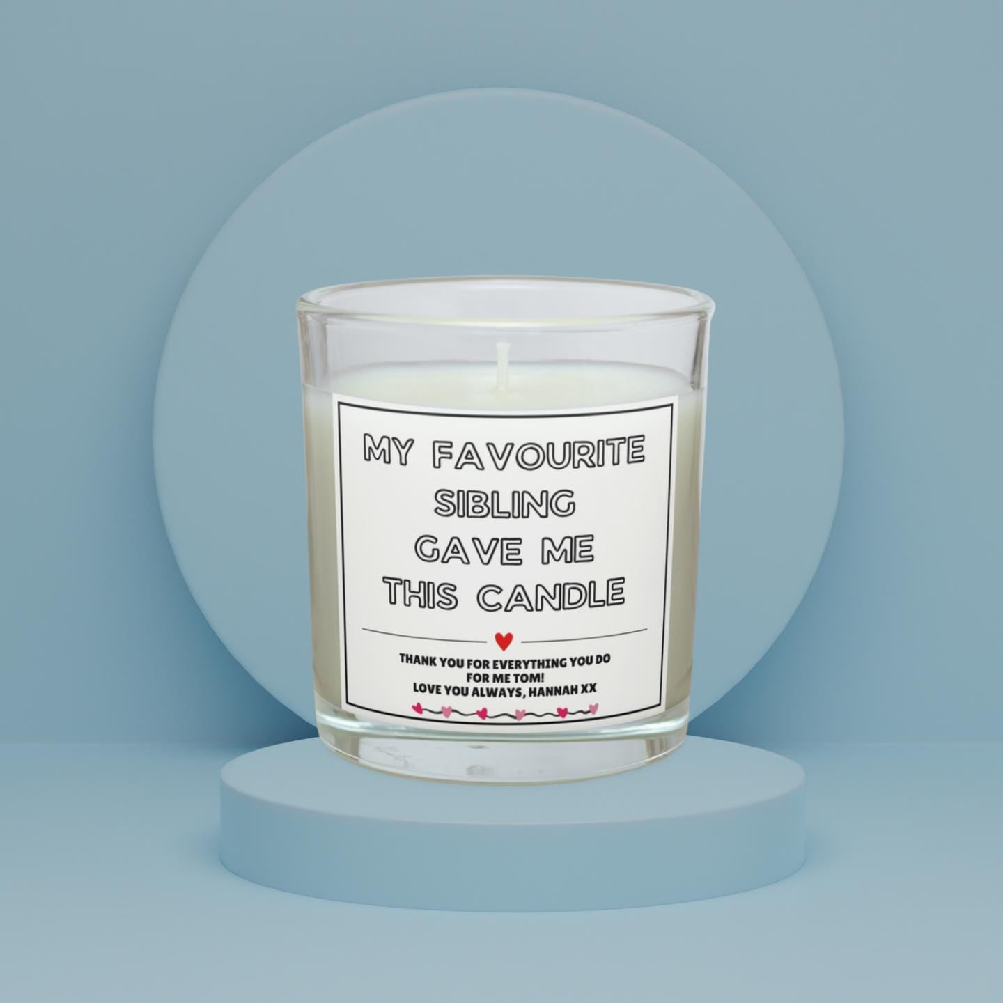 Favourite Sibling Personalised Candle | Funny Brother Sister Gift | Funny Gift for Brother | Funny Gift for Sister | Favourite Sibling Gifts Etsy