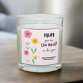 Mum you are the Best Personalised Candle | Gifts for Mum | Best Mum Gifts | Mum Flower Message Candle | Mum Birthday Gifts | Mum Christmas Etsy