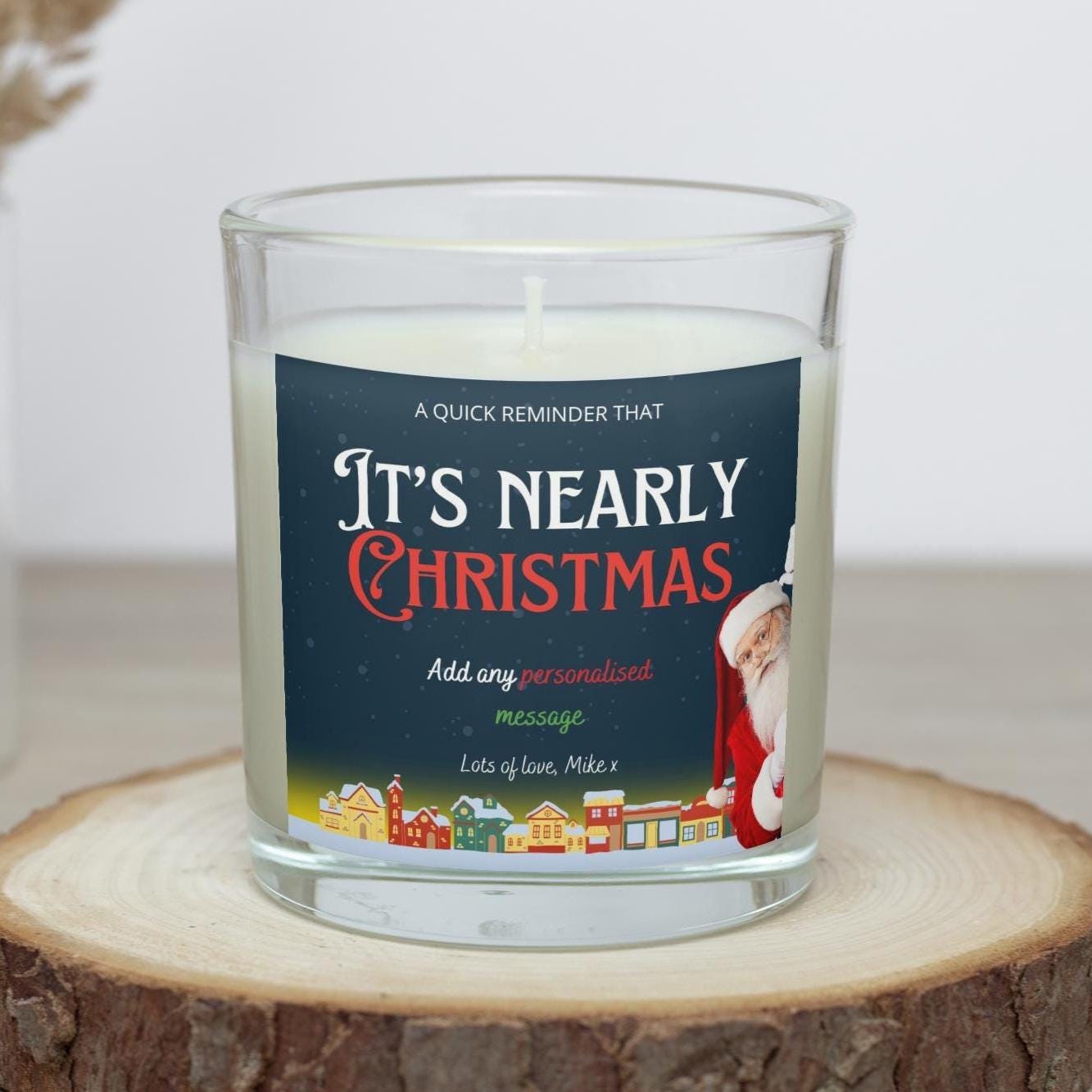 It's Nearly Christmas Santa Candle | Personalised Candle | Merry Christmas Gift | Excited for Christmas Candle | Christmas Eve Message Gift Etsy