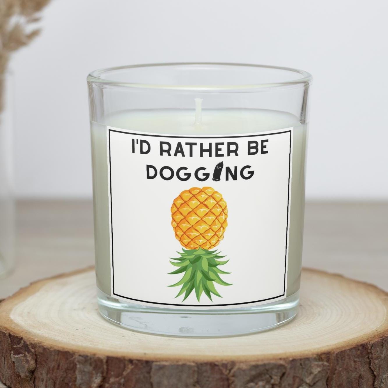 Rude Adult Dogging Joke Gift | Funny Dogging Personalised Candle | Novelty Adult Sex Gift | Funny Dogging Pineapple Candle | Any Message Etsy
