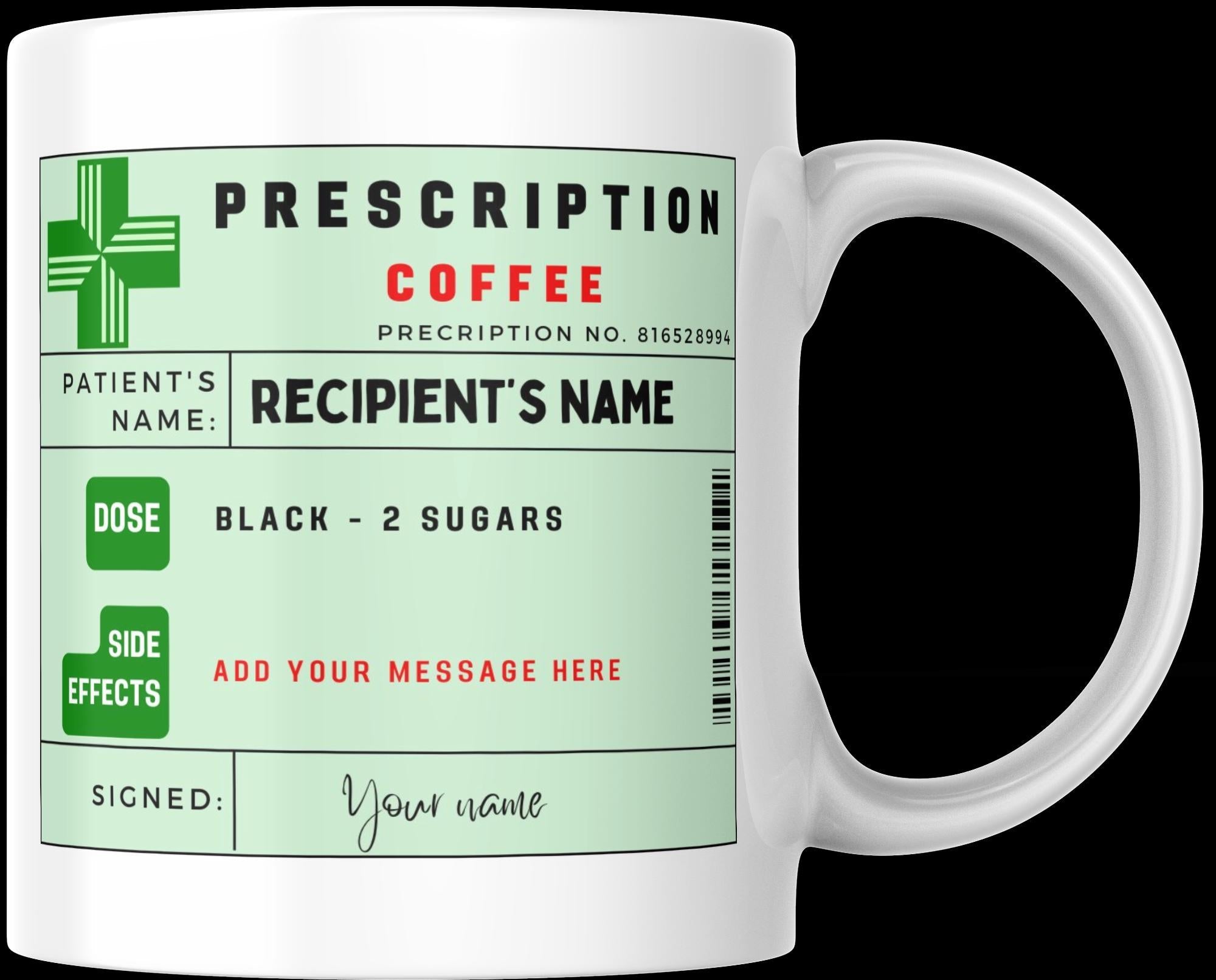 Prescription Tea Coffee Mug Personalised | Funny Coffee Cup | Novelty Gift | Tea Coffee Gift | Personalised Mug | Funny Gift | Secret Santa Etsy