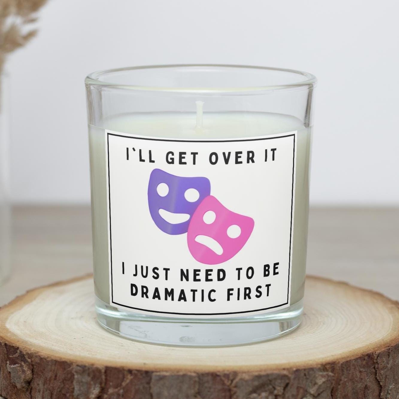 Funny Drama Queen Personalised Candle | Get Over It | Sassy Quote Gift | Funny Drama Candle | Funny Secret Santa | Funny Birthday Candle Etsy