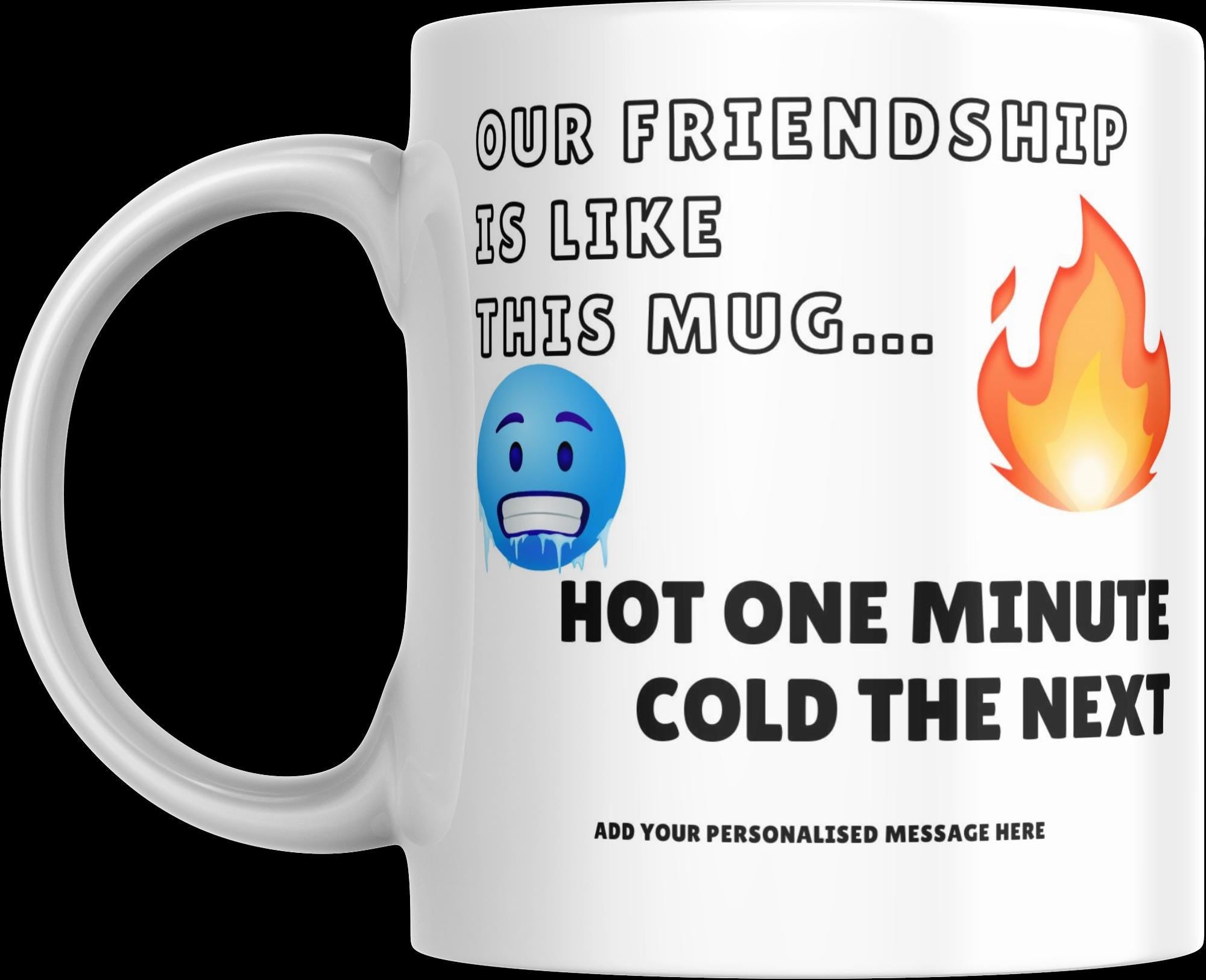 Personalised Funny Friendship Mug | Custom Mug | Gift for Bestie Funny Friend Gift | Novelty Mug | Custom Mug | Friend Gift | Dark Humour Etsy