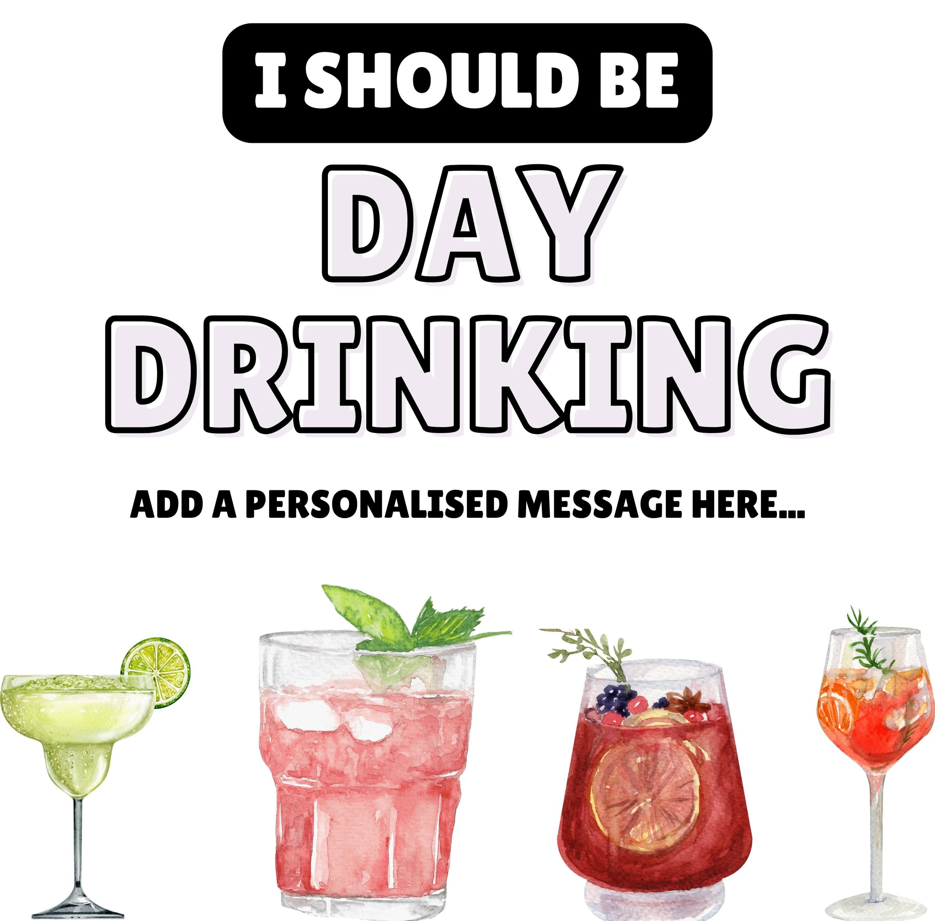 Personalised Day Drinking Mug | Funny Cocktail Lover Gift | Custom Message | Novelty Mug | Novelty Gift | Personalised Gift | Drinking Gift Etsy